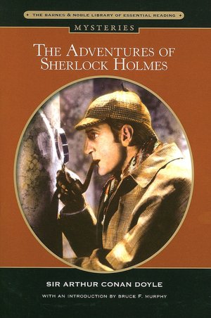 The Adventures of Sherlock Holmes (Barnes & Noble Library of Essential Reading)