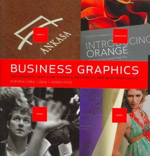 Business Graphics: 500 Designs That Link Graphic Aesthetic and Business Savvy