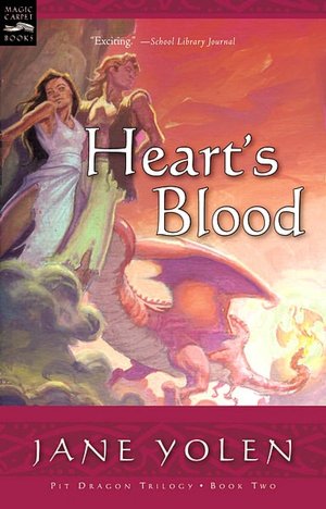 Heart's Blood (Pit Dragon Chronicles Series #2)