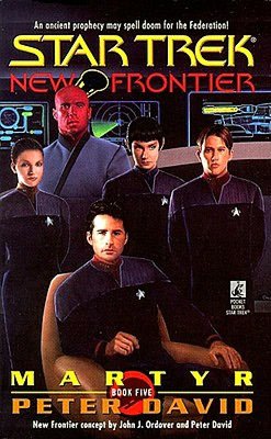 Star Trek New Frontier #5 - Martyr
