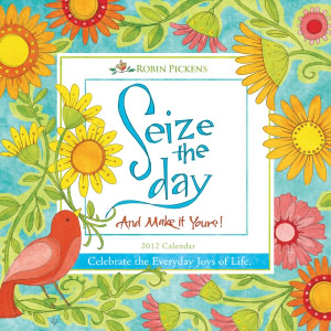 2012 Seize the Day Mini Wall Calendar