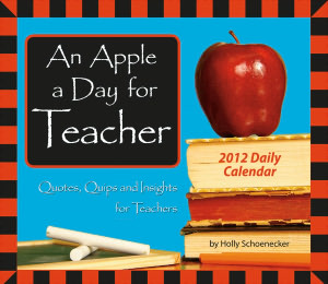 2012 An Apple a Day for Teacher Box Calendar