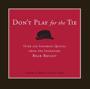 Don't Play for the Tie