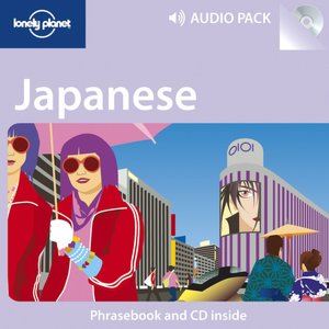 Lonely Planet: Japanese Phrasebook and Audio CD