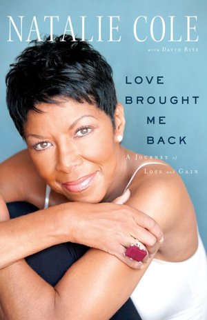Love Brought Me Back: A Journey of Loss and Gain