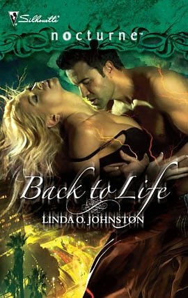 Back to Life (Silhouette Nocturne Series #66)