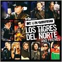 MTV Unplugged: Los Tigres del Norte and Friends