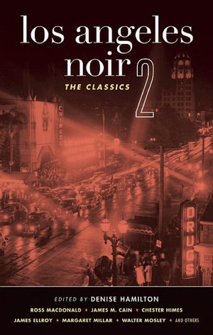 Los Angeles Noir 2: The Classics