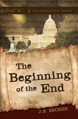 The Beginning of the End: The Armageddon Trilogy