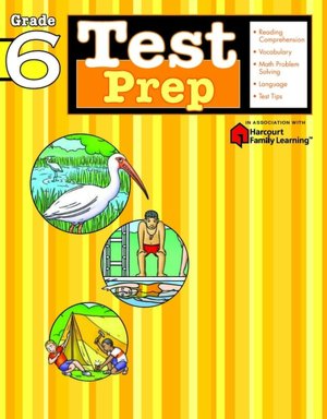 Test Prep: Grade 6 (Flash Kids Test Prep Series)