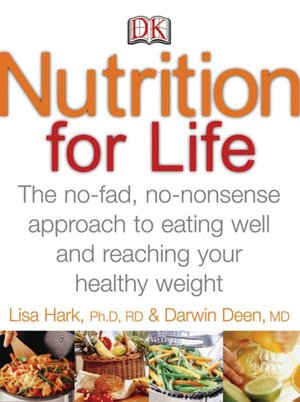 Nutrition for Life: A No Fad, Non-Nonsense Approach to Eating Well and Reaching Your Healthy Weight