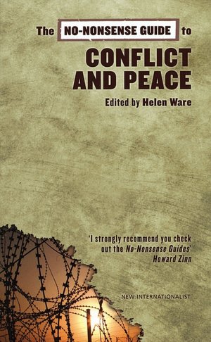 The No-Nonsense Guide to Conflict and Peace