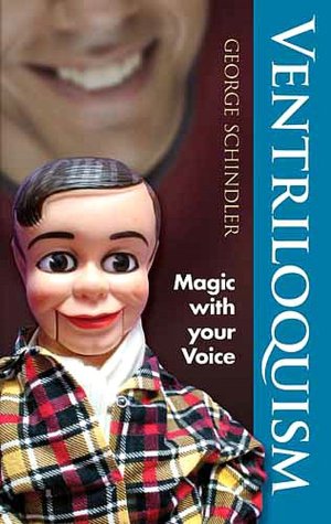 Ventriloquism: Magic with Your Voice
