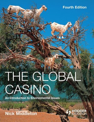 The Global Casino: An Introduction to Environmental Issues