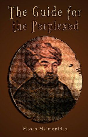 Moses+maimonides+guide+for+the+perplexed