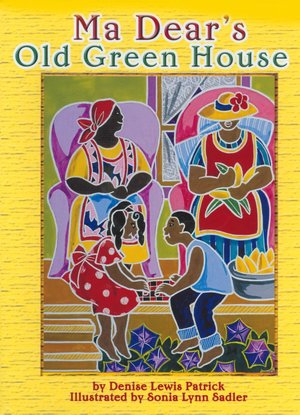Ma Dear's Old Green House