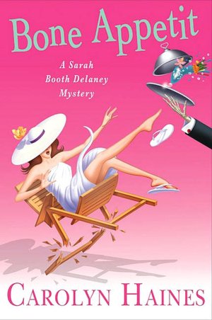 Bone Appetit (Sarah Booth Delaney Series #10)