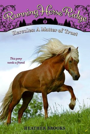 Hercules: A Matter of Trust (Running Horse Ridge Series #2)