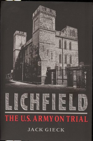Lichfield: The U. S. Army on Trial