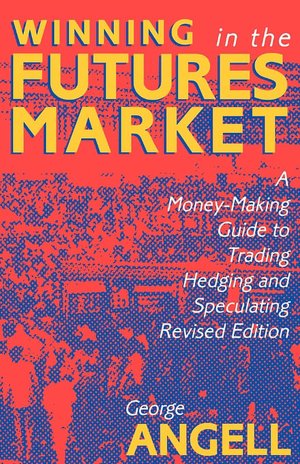 Winning In The Futures Market