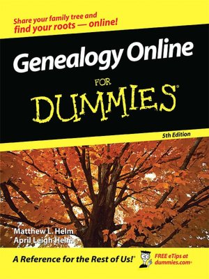 Genealogy Online for Dummies, 5th Edition