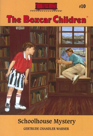 Schoolhouse Mystery (The Boxcar Children Series #10)