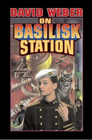 On Basilisk Station (Honor Harrington Series #1)