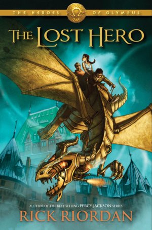 The Lost Hero (Heroes of Olympus Series #1)