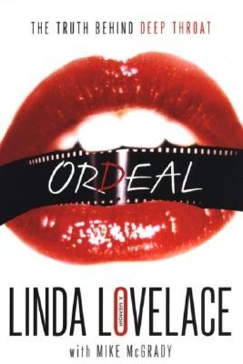 Ordeal: The Truth Behind Deep Throat