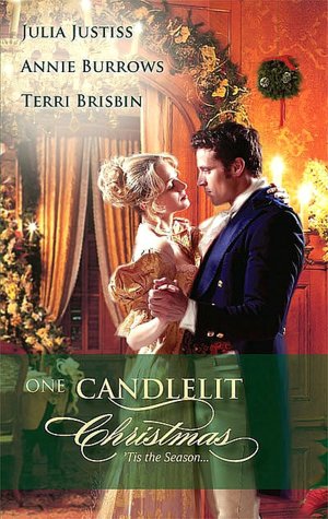 One Candlelit Christmas: Christmas Wedding Wish/The Rake's Secret Son/Blame it on the Mistletoe