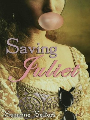 Saving Juliet