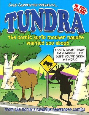 Tundra: The Comic Strip Mother Nature Warned You About