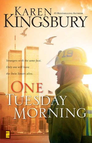 One Tuesday Morning (9/11 Series #1)