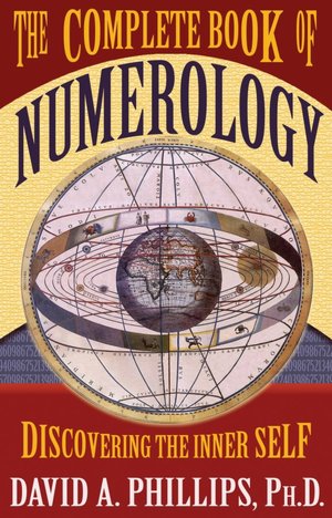 Complete Book of Numerology: Discovering the Inner Self