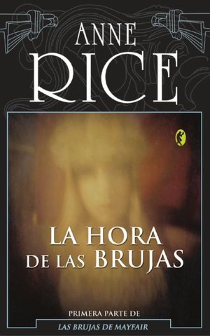 La hora de las brujas (The Witching Hour)