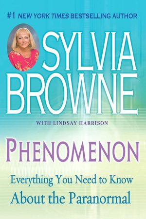 Phenomenon: Everything You Need to Know About the Paranormal