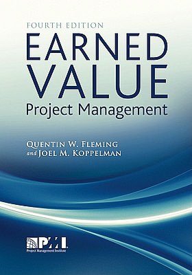 Free books online to download for kindle Earned Value Project Management English version 9781935589082 by Quentin W. Fleming, Joel M. Koppelman