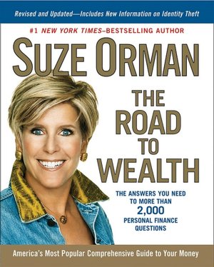 The Road to Wealth: A Comprehensive Guide to Your Money: Everything You Need to Know in Good and Bad Times
