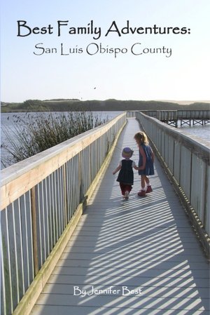 Best Family Adventures: San Luis Obispo County