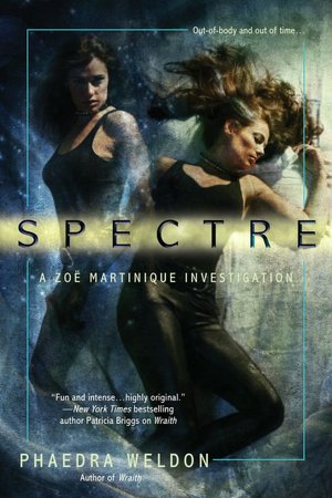Spectre (Zoe Martinique Series #2)