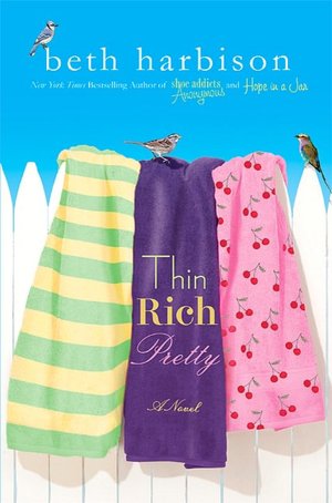 Thin, Rich, Pretty