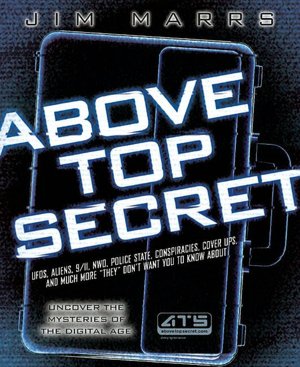 Above Top Secret: Uncover the Mysteries of the Digital Age