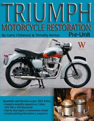 Triumph Motorcycle Restoration Pre-Unit: Pre-Unit