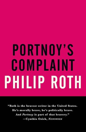 Ebook gratis italiano download ipad Portnoy's Complaint 9780679756453 by Philip Roth DJVU ePub (English Edition)