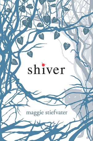 Shiver (Wolves of Mercy Falls Series #1)