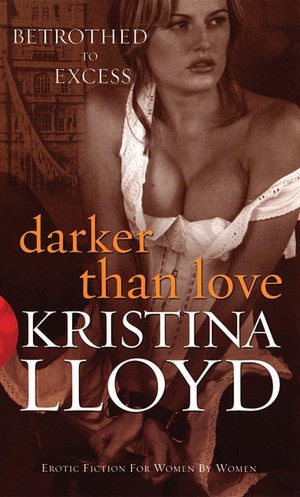 Darker than Love (Black Lace Series)