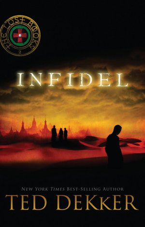 Infidel (Lost Books Series #2)