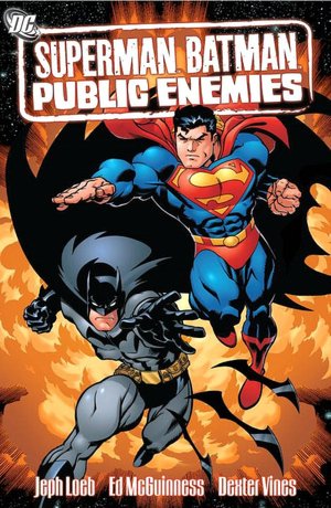 Superman/Batman, Volume 1: Public Enemies