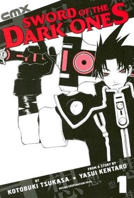 Sword of the Dark Ones - Volume 1