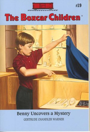 Benny Uncovers a Mystery (The Boxcar Children Series #19)